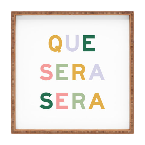 Fimbis Que Sera Sera Square Tray