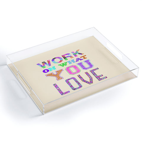 Fimbis Work On What You Love Acrylic Tray