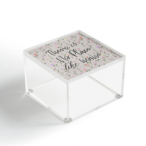 Gabriela Fuente there is no place like home Acrylic Box