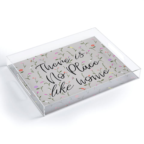 Gabriela Fuente there is no place like home Acrylic Tray