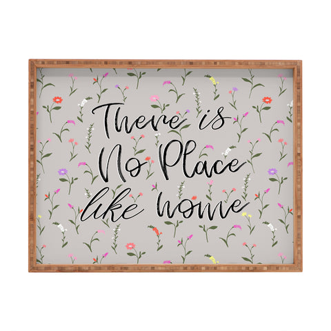 Gabriela Fuente there is no place like home Rectangular Tray
