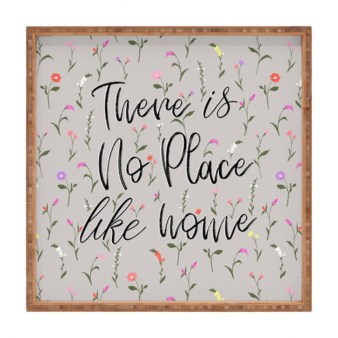 Gabriela Fuente there is no place like home Square Tray