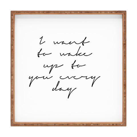 Gabriela Fuente wake me up Square Tray