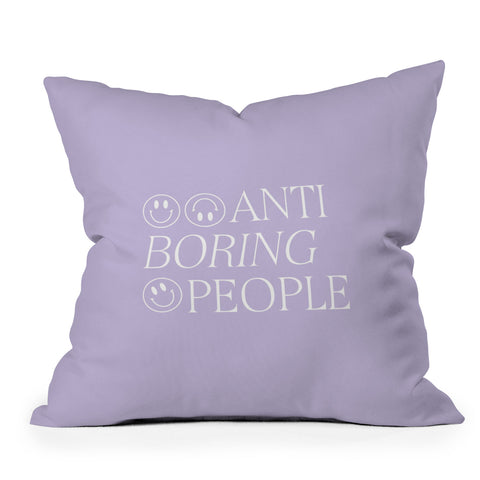Grace Boring people Throw Pillow