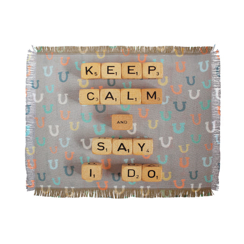 Happee Monkee Keep Calm And Say I Do Throw Blanket