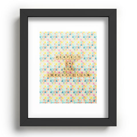 Happee Monkee Perfection In Our Imperfection Recessed Framing Rectangle