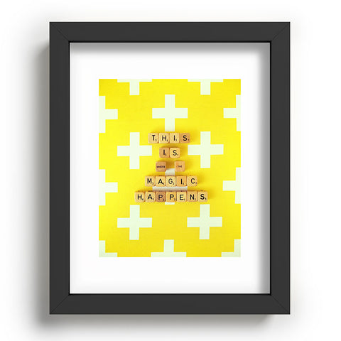 Happee Monkee This is Where The Magic Happens Recessed Framing Rectangle