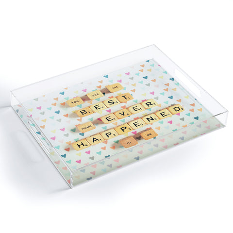 Happee Monkee You Are The Best Thing Acrylic Tray