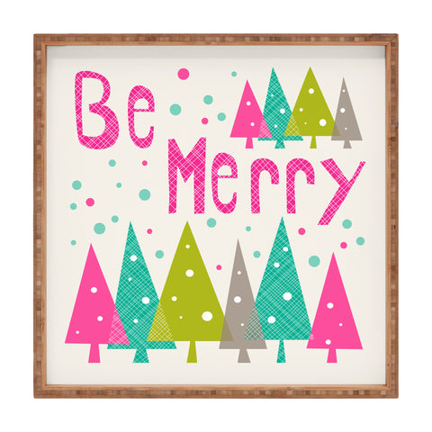 Heather Dutton Be Merry Square Tray