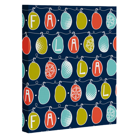 Heather Dutton Fa La La La La Art Canvas