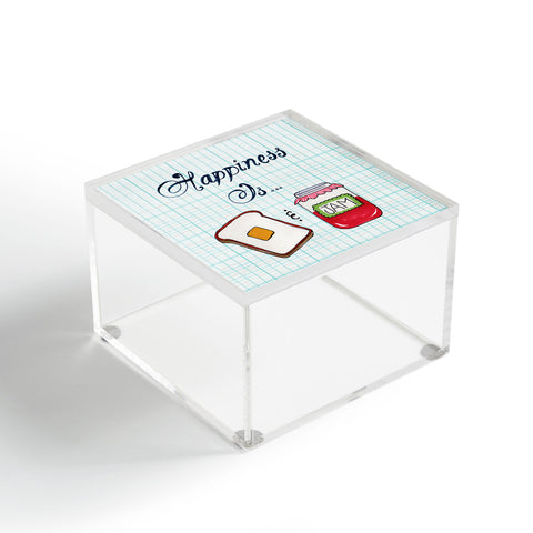 Heather Dutton Happiness Is Toast And Jam Acrylic Box