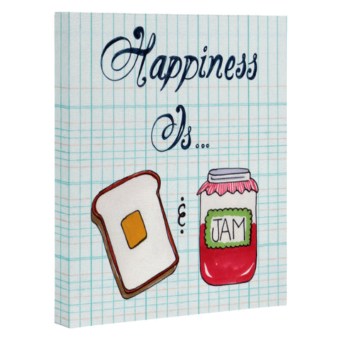 Heather Dutton Happiness Is Toast And Jam Art Canvas