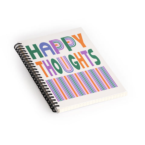 Heather Dutton Happy Thoughts Typography Spiral Notebook