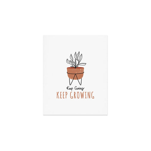Heather Dutton Keep Going Keep Growing Art Print