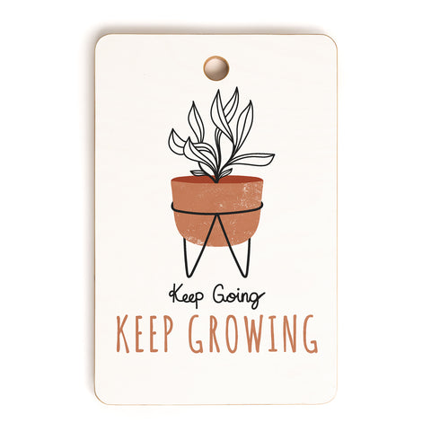 Heather Dutton Keep Going Keep Growing Cutting Board Rectangle