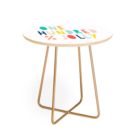 Hello Sayang 100 Percent Jolly Round Side Table