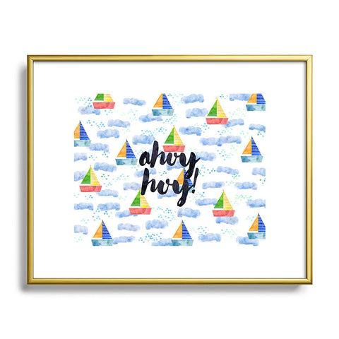 Hello Sayang Ahoy Hoy Metal Framed Art Print