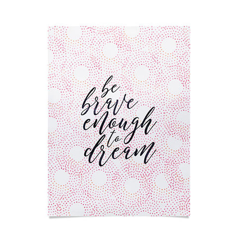 Hello Sayang Be Brave Enough To Dream Poster