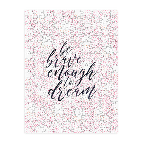 Hello Sayang Be Brave Enough To Dream Puzzle
