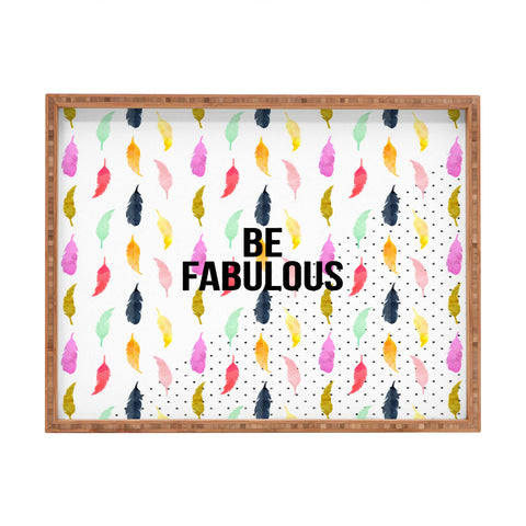 Hello Sayang Be Fabulous Rectangular Tray