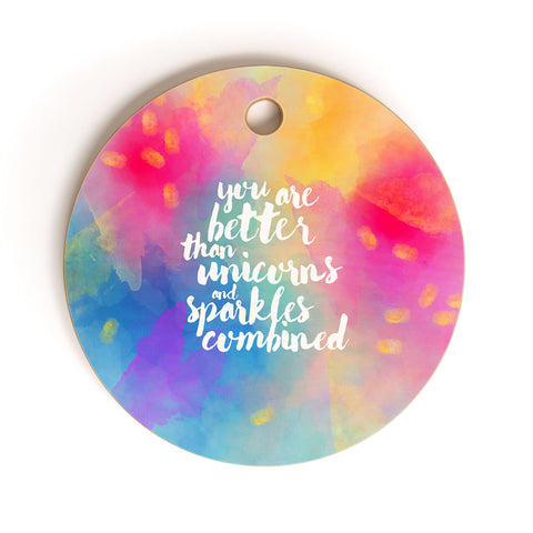 Hello Sayang Better Than Unicorns Cutting Board Round