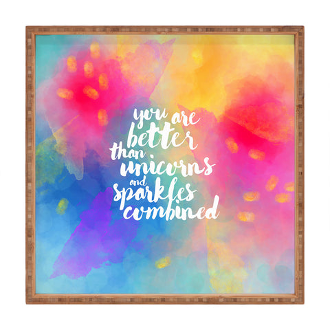 Hello Sayang Better Than Unicorns Square Tray