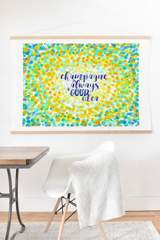 Hello Sayang Champagne is Always A Good Idea Art Print And Hanger