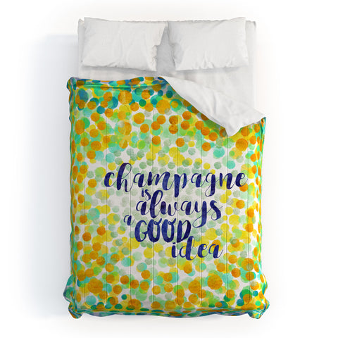 Hello Sayang Champagne is Always A Good Idea Comforter