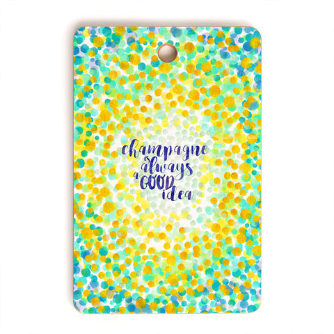 Hello Sayang Champagne is Always A Good Idea Cutting Board Rectangle