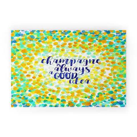 Hello Sayang Champagne is Always A Good Idea Welcome Mat