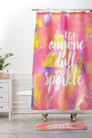 Hello Sayang Dont Let Anyone Dull Your Sparkle Shower Curtain And Mat