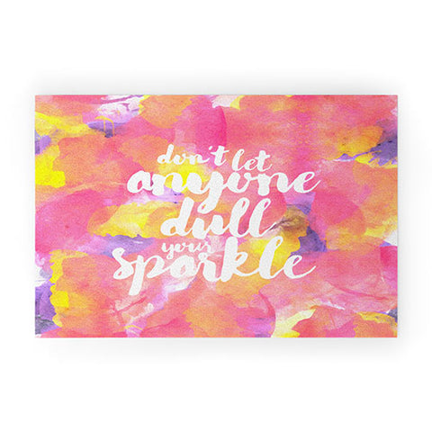 Hello Sayang Dont Let Anyone Dull Your Sparkle Welcome Mat