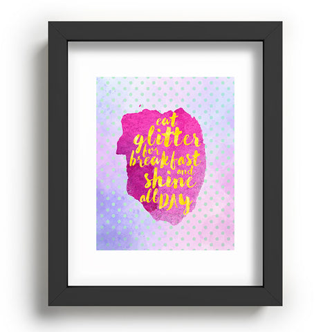 Hello Sayang Eat Glitter for Breakfast Recessed Framing Rectangle