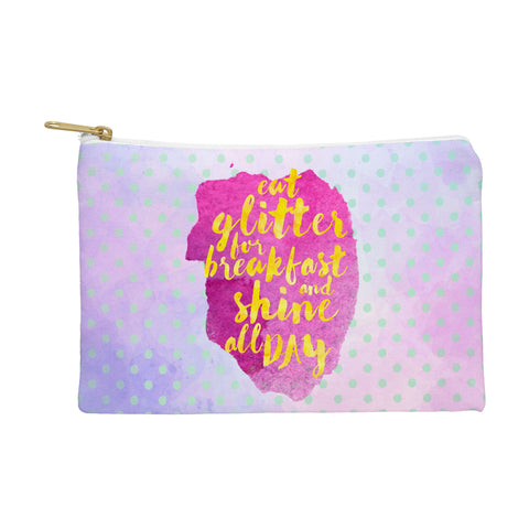 Hello Sayang Eat Glitter for Breakfast Pouch