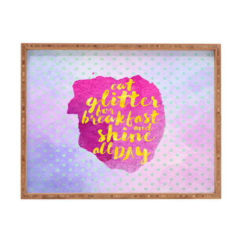 Hello Sayang Eat Glitter for Breakfast Rectangular Tray
