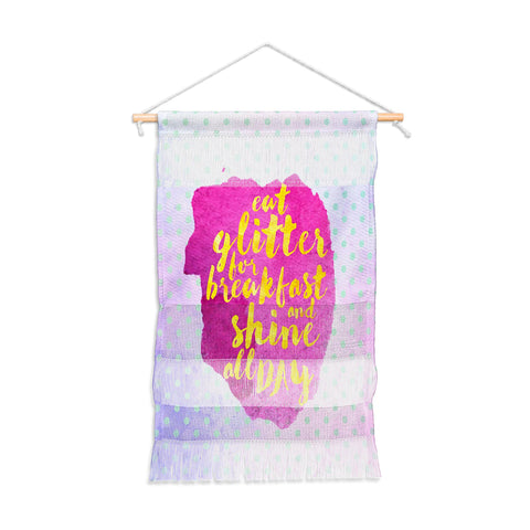 Hello Sayang Eat Glitter for Breakfast Wall Hanging Portrait