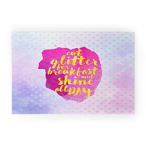 Hello Sayang Eat Glitter for Breakfast Welcome Mat