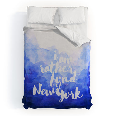 Hello Sayang I Am Rather Fond of New York Duvet Cover