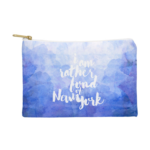 Hello Sayang I Am Rather Fond of New York Pouch