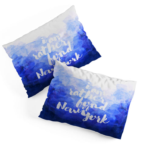 Hello Sayang I Am Rather Fond of New York Pillow Shams