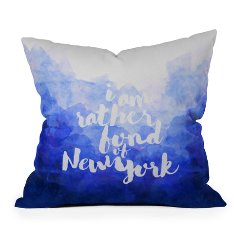 Hello Sayang I Am Rather Fond of New York Throw Pillow