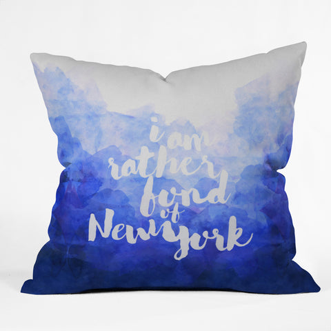 Hello Sayang I Am Rather Fond of New York Outdoor Throw Pillow
