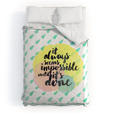Hello Sayang It Always Seem Impossible Until Its Done Comforter
