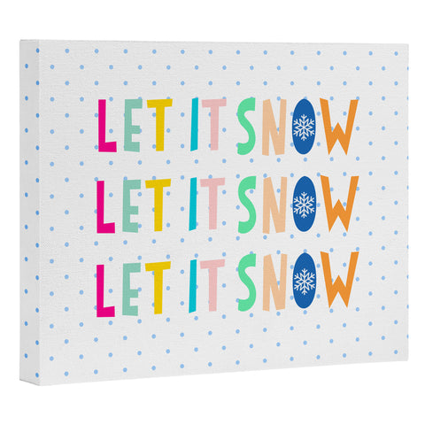 Hello Sayang Let It Snow Polka Dots Art Canvas