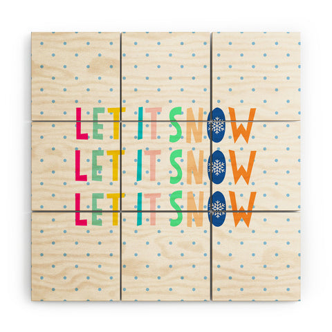 Hello Sayang Let It Snow Polka Dots Wood Wall Mural