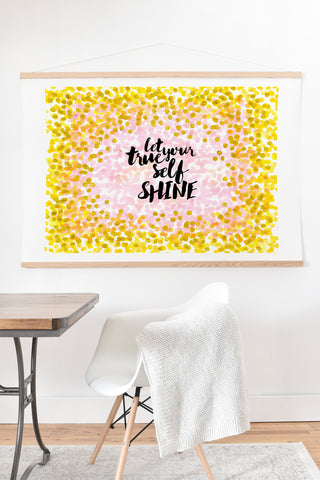 Hello Sayang Let Your True Self Shinea Art Print And Hanger