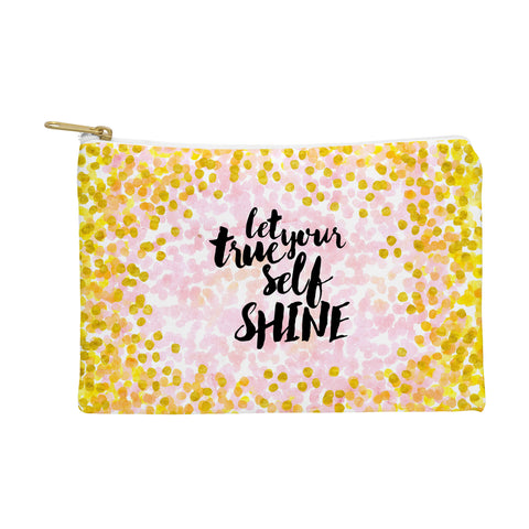 Hello Sayang Let Your True Self Shinea Pouch