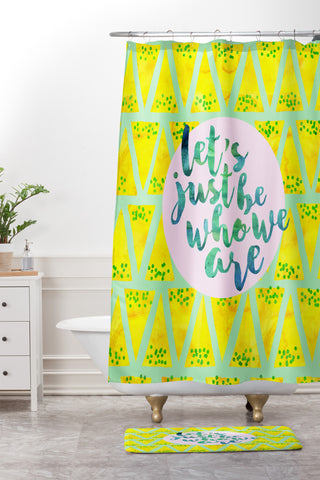 Hello Sayang Lets Just Be Who We Are Shower Curtain And Mat