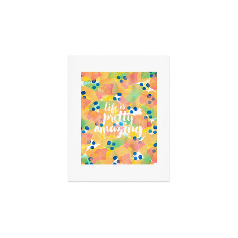 Hello Sayang Life Is Pretty Amazing Art Print