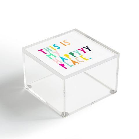 Hello Sayang This is My Happyyy Place Acrylic Box